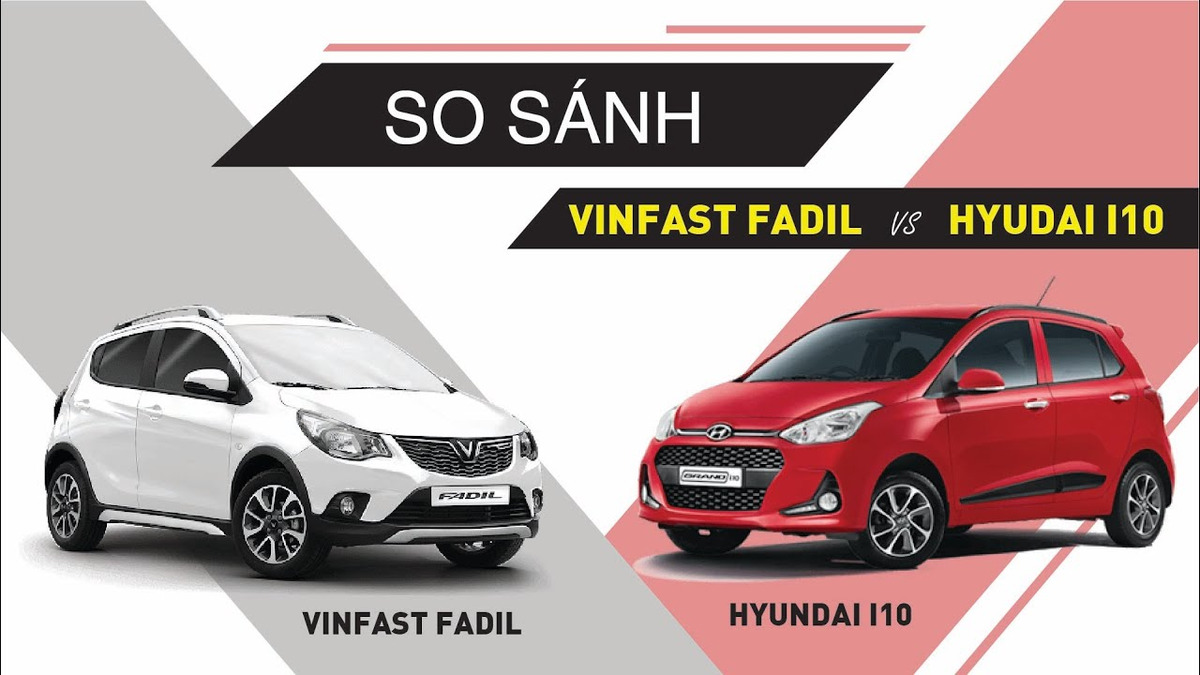 So sánh VinFast Fadil và Grand i10